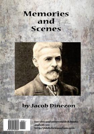 Könyv Zikhroynes Un Bilder: Memories and Scenes Jacob Dinezon
