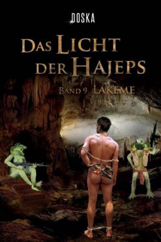 Kniha Das Licht der Hajeps: Lakeme Doska