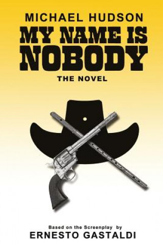 Könyv My Name Is Nobody Michael R Hudson