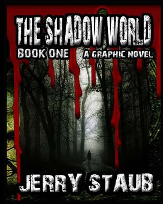 Buch The Shadow World: Book One Jerry Staub