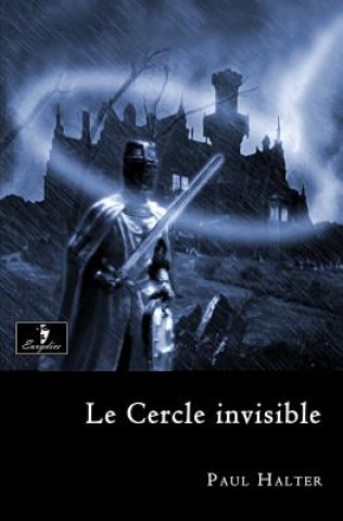 Kniha Le Cercle invisible Paul Halter