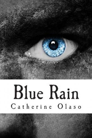 Buch Blue Rain Catherine Olaso