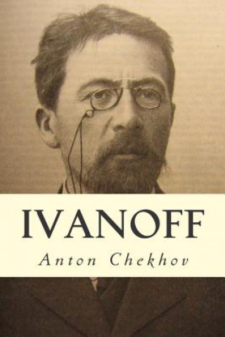 Könyv Ivanoff Anton Chekhov