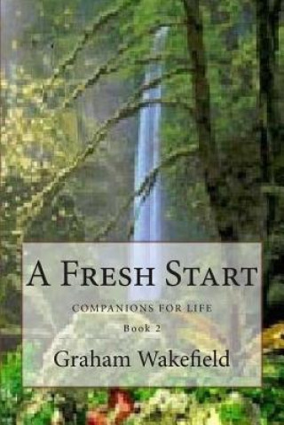Könyv A Fresh Start Graham Wakefield