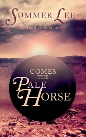 Book Comes the Pale Horse Summer Lee