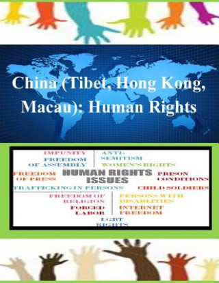 Książka China (Tibet, Hong Kong, Macau): Human Rights United States Department of State