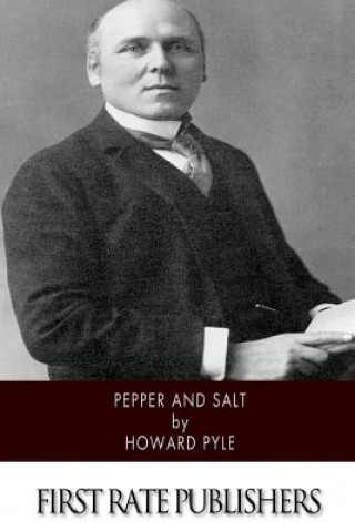 Knjiga Pepper and Salt Howard Pyle