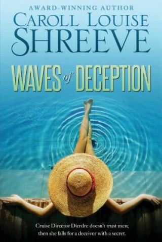 Kniha Waves of Deception Caroll Louise Shreeve