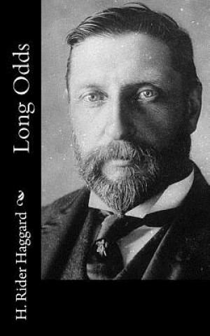 Könyv Long Odds H. Rider Haggard