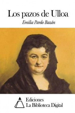 Książka Los pazos de Ulloa Emilia Pardo Bazan