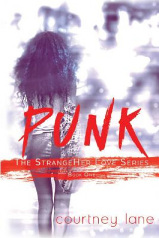 Knjiga Punk Courtney Lane