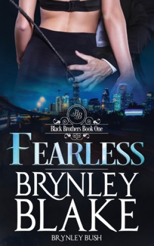 Kniha Fearless Brynley Bush