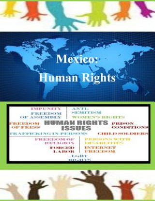 Könyv Mexico: Human Rights United States Department of State