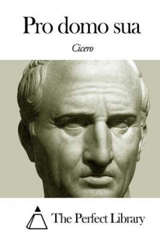 Kniha Pro domo sua Marco Tullius Cicero