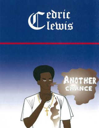 Carte Another Chance Cedric Clewis