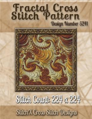 Kniha Fractal Cross Stitch Pattern: Design No. 5241 Tracy Warrington