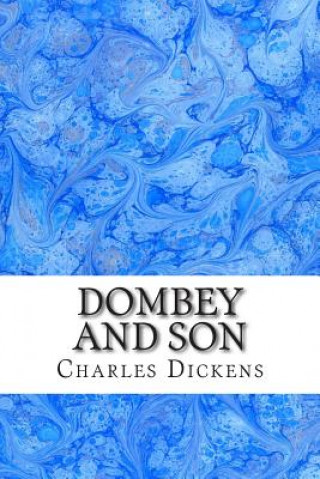 Kniha Dombey and Son: (Charles Dickens Classics Collection) DICKENS