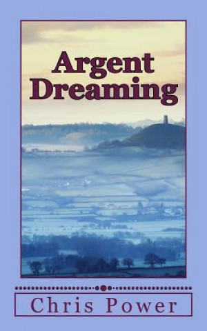 Buch Argent Dreaming Chris Power