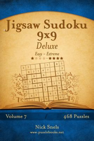 Buch Jigsaw Sudoku 9x9 Deluxe - Easy to Extreme - Volume 7 - 468 Puzzles Nick Snels