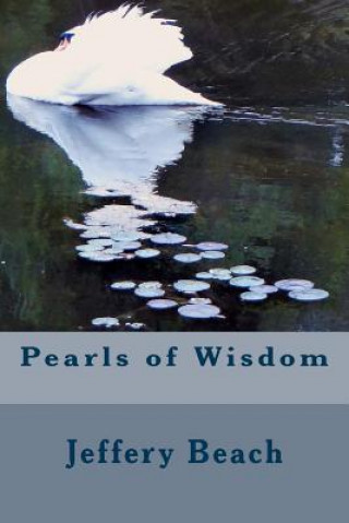 Carte Pearls of Wisdom Jeffery A Beach