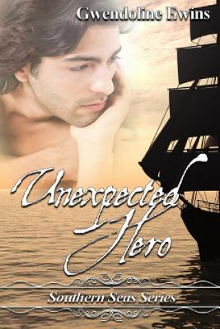 Knjiga Unexpected Hero MS Gwendoline Ewins