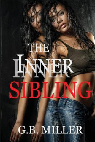 Libro The Inner Sibling G B Miller