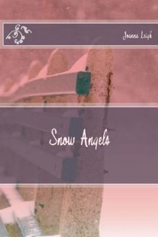 Libro Snow Angels Joanna Leigh