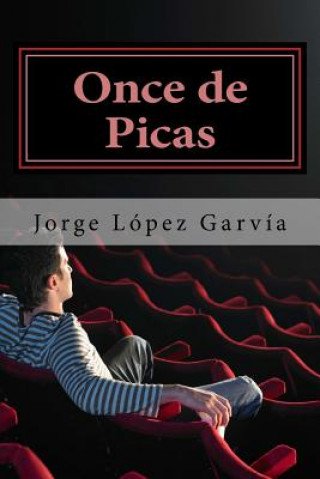 Kniha 11 de picas Jorge Lopez Garvia