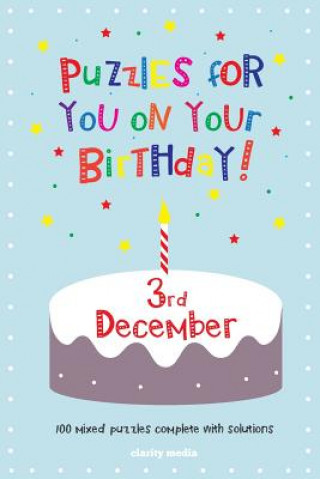 Kniha Puzzles for you on your Birthday - 3rd December Clarity Media