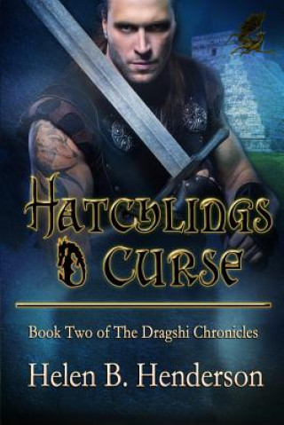Knjiga Hatchlings Curse Helen B Henderson