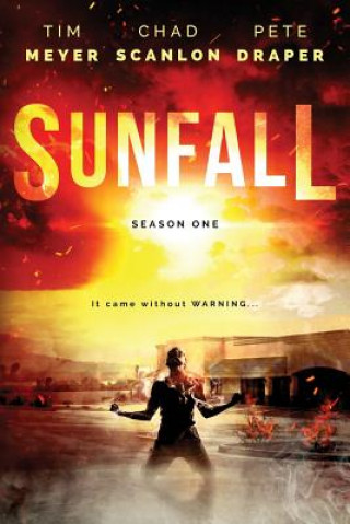 Książka Sunfall: Season One (Episodes 1-6) Pete Draper