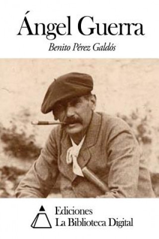 Carte Ángel Guerra Benito Perez Galdos