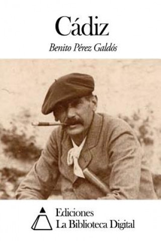 Könyv Cádiz Benito Perez Galdos