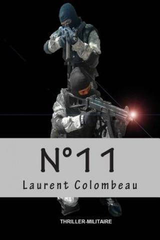 Kniha N°11 Laurent Colombeau