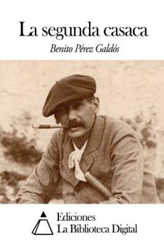 Книга La segunda casaca Benito Perez Galdos