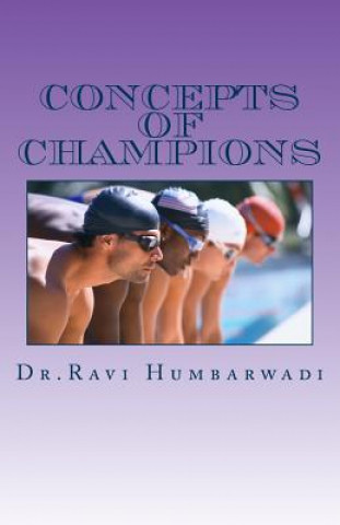 Knjiga Concepts of Champions Dr Ravi Humbarwadi