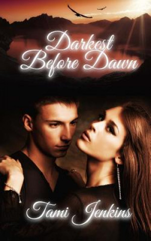 Book Darkest Before Dawn Tami Jenkins