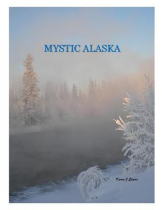 Książka Mystic Alaska Karen J Simon