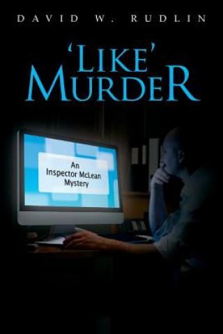 Buch 'Like' Murder: An Inspector McLean Mystery David W Rudlin