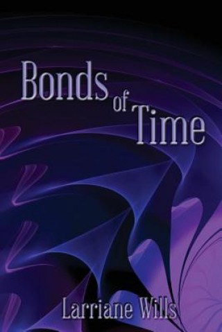 Carte Bonds of Time Larriane Wills