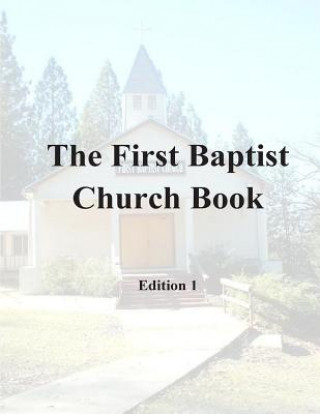 Buch First Baptist Church Book Kenneth R Terry