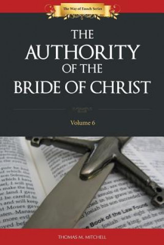 Carte Authority of the Bride of Christ Thomas M Mitchell