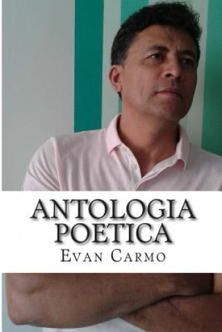 Kniha Antologia Poetica MR Evan Do Carmo