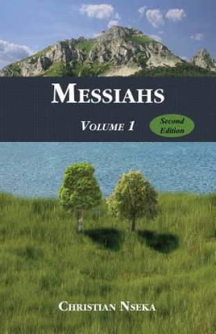 Könyv Messiahs: Individuals Christian Nseka