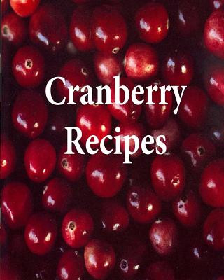 Kniha Cranberry Recipes The Library of Congress
