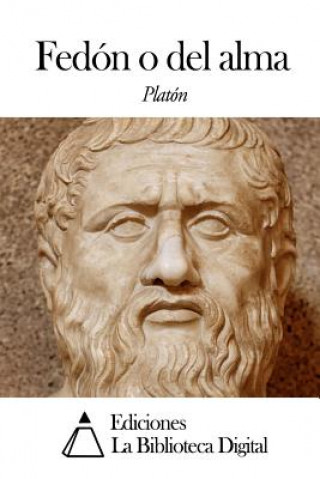 Book Fedón o del alma Platon