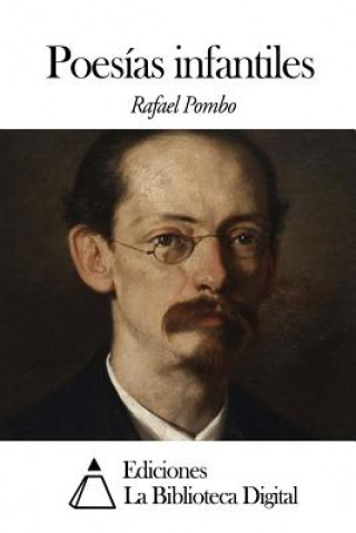 Kniha Poesías infantiles Rafael Pombo