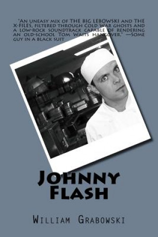 Knjiga Johnny Flash William J Grabowski