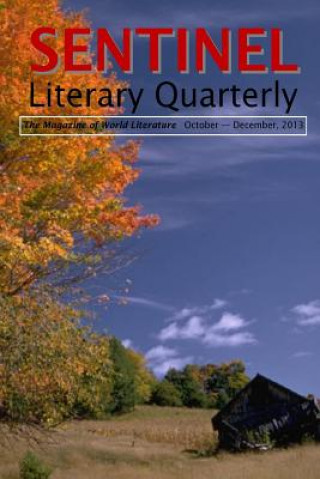 Kniha Sentinel Literary Quarterly: The Magazine of World Literature Various Contributors