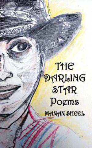 Книга The Darling Star - Poems Manan Sheel